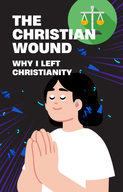 Why I Left Christianity
